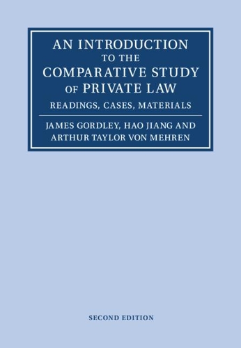 An Introduction to the Comparative Study of Private Law