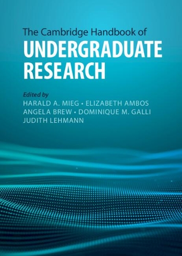 The Cambridge Handbook of Undergraduate Research.