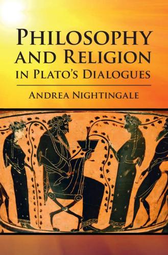 Philosophy and Religion in Plato's Dialogues.
