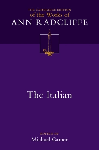 The Italian; or, The Confessional of the Black Penitents.