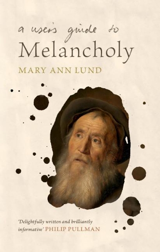 A User's Guide to Melancholy.