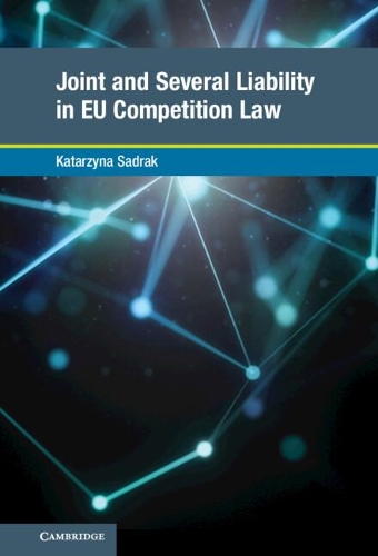 Joint and Several Liability in EU Competition Law.