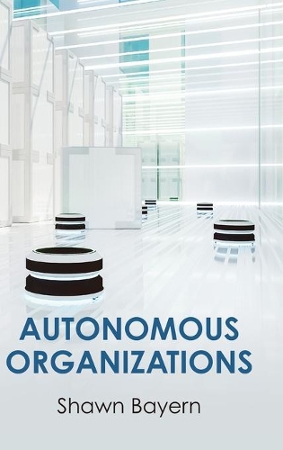Autonomous Organizations.