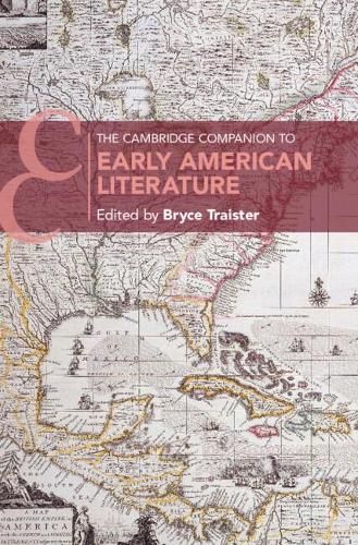 The Cambridge Companion to Early American Literature.
