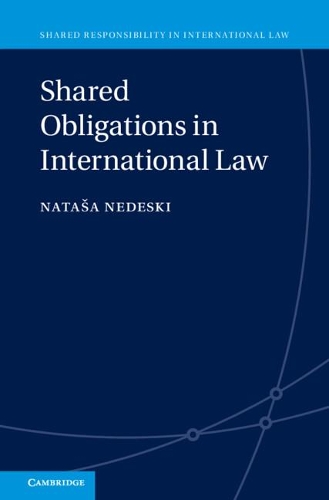 Shared Obligations in International Law.