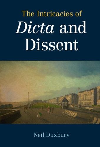The Intricacies of Dicta and Dissent.