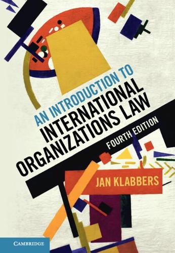 An Introduction to International Organizations Law.