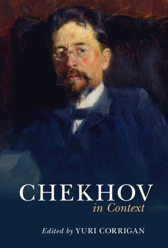 Chekhov in Context.