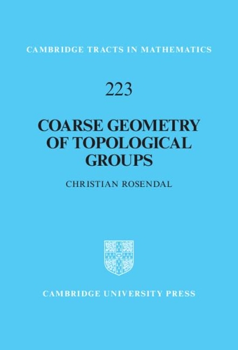 Coarse Geometry of Topological Groups.