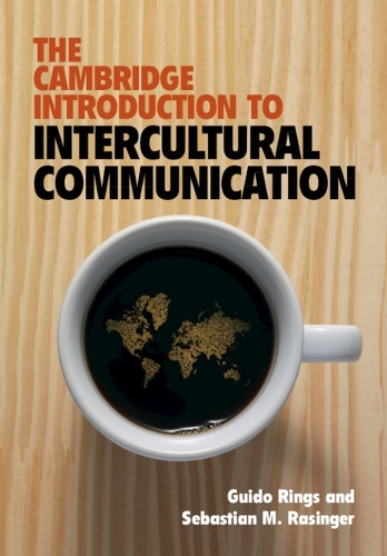 The Cambridge Introduction to Intercultural Communication.