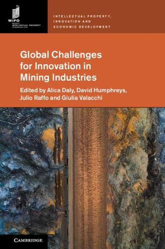 Global Challenges for Innovation in Mining Industries.