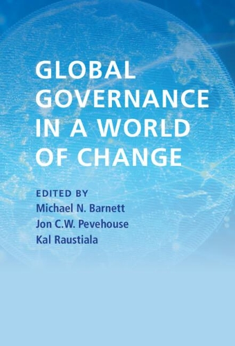 Global Governance in a World of Change.