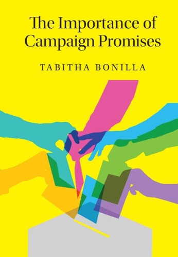 The Importance of Campaign Promises.