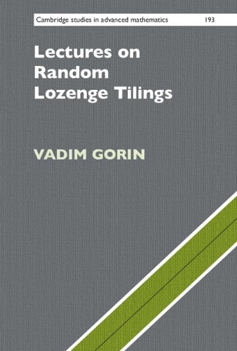 Lectures on Random Lozenge Tilings.