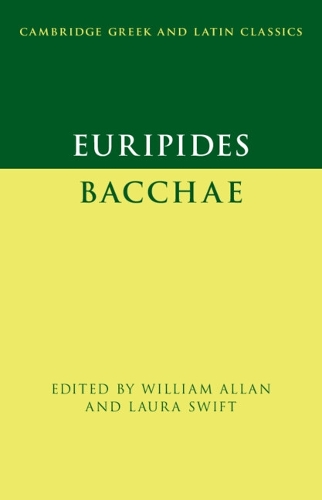Euripides: Bacchae.