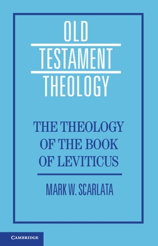 The Theology of the Book of Leviticus.