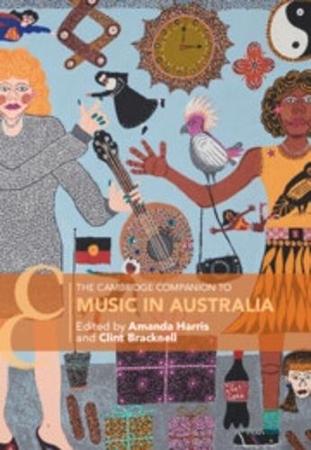 The Cambridge Companion to Music in Australia.