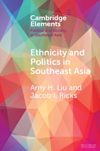 Ethnicity and Politics in Southeast Asia.