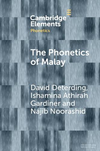 The Phonetics of Malay.