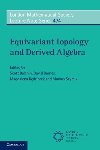 Equivariant Topology and Derived Algebra.