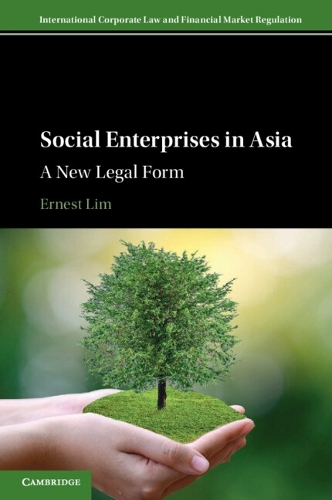 Social Enterprises in Asia: A New Legal Form.