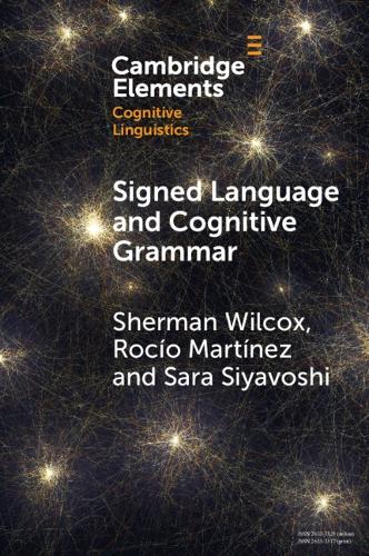 Signed Language and Cognitive Grammar.