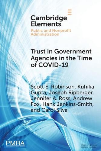Trust in Government Agencies in the Time of COVID-19.