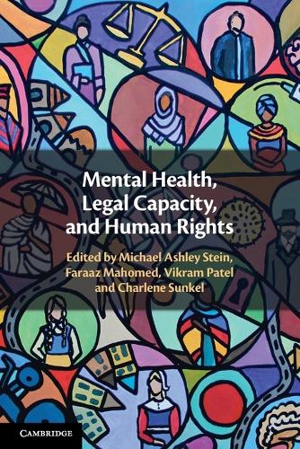 Mental Health, Legal Capacity, and Human Rights.