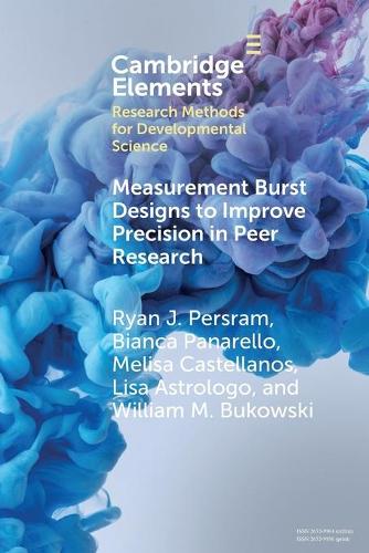 Measurement Burst Designs to Improve Precision in Peer Research.