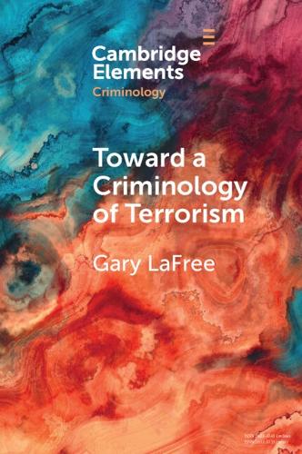 Toward a Criminology of Terrorism.