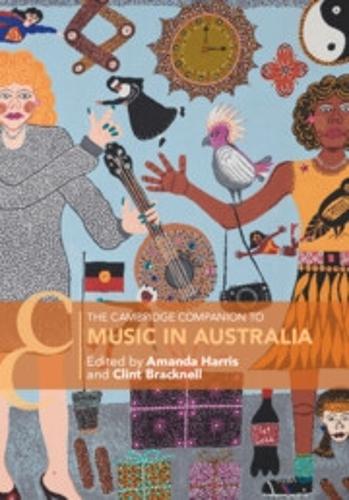 The Cambridge Companion to Music in Australia.