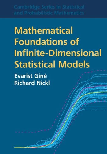 Mathematical Foundations of Infinite-Dimensional Statistical Models.