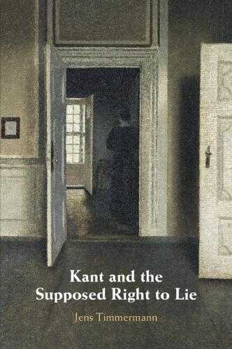Kant and the Supposed Right to Lie.