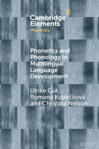 Phonetics and Phonology in Multilingual Language Development.