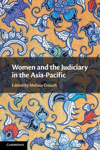 Women and the Judiciary in the Asia-Pacific.