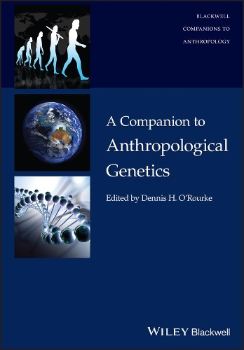 A Companion to Anthropological Genetics.