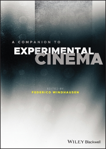 A Companion to Experimental Cinema.