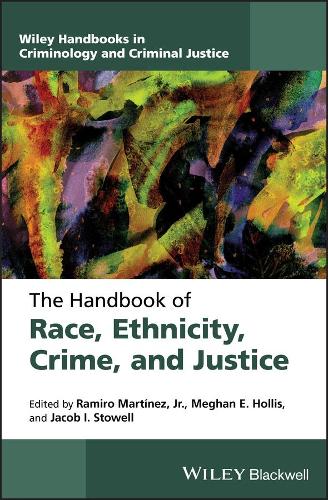 The Handbook of Race, Ethnicity, Crime, and Justice.