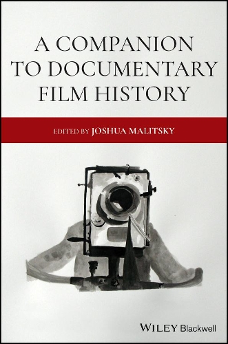 A Companion to Documentary Film History.