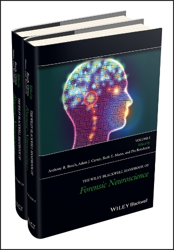 The Wiley Blackwell Handbook of Forensic Neuroscience, 2 Volume Set.