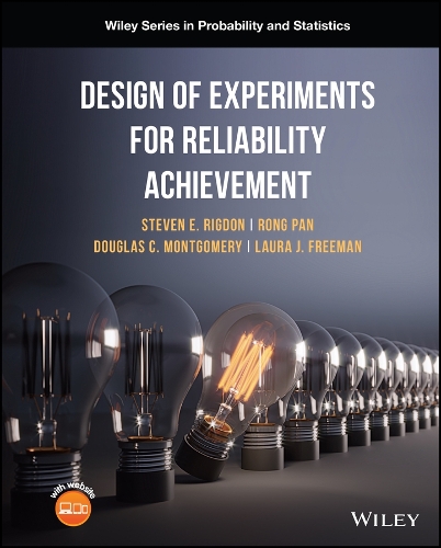 Design of Experiments for Reliability Achievement.