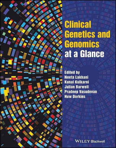 Clinical Genetics and Genomics at a Glance.
