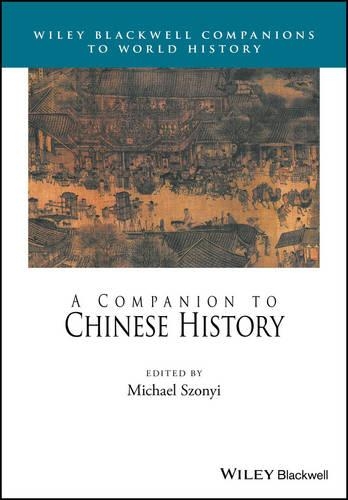 A Companion to Chinese History.