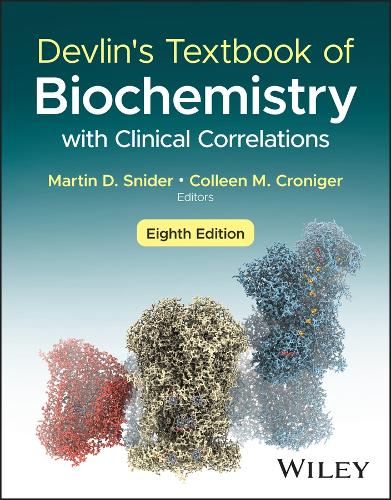 Devlin's Textbook of Biochemistry with Clinical Co rrelations, 8th Edition