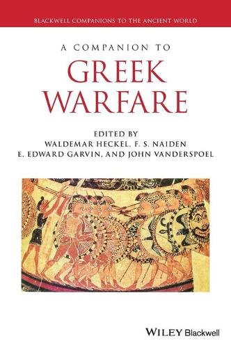 A Companion to Greek Warfare.