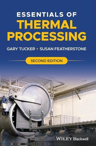 Essentials of Thermal Processing. 2nd edition