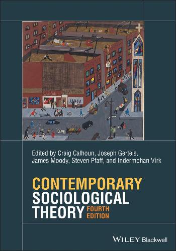 Contemporary Sociological Theory.