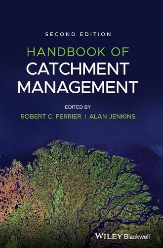 Handbook of Catchment Management. 2nd edition