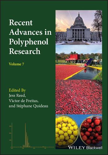 Recent Advances in Polyphenol Research, Volume 7.