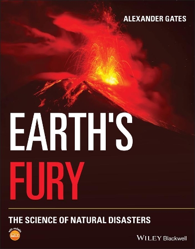 Earth's Fury: The Science of Natural Disasters.